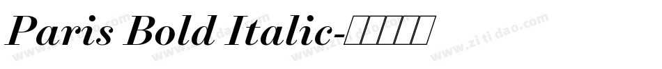 Paris Bold Italic字体转换